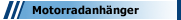 Motorradanhänger